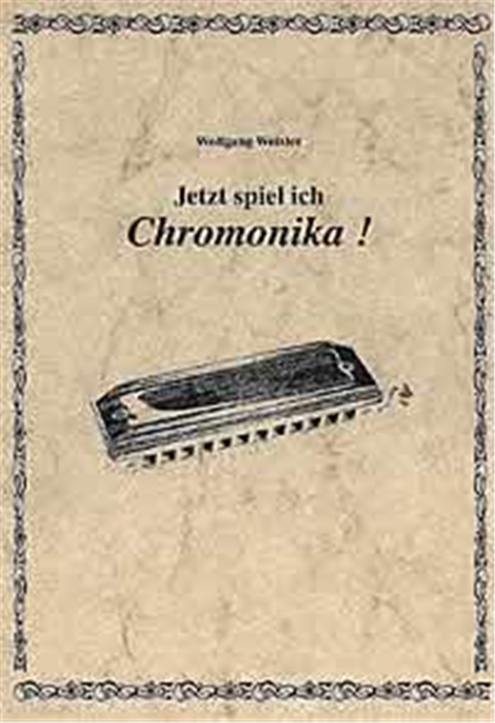Jetzt Spiel Ich Chromonika!